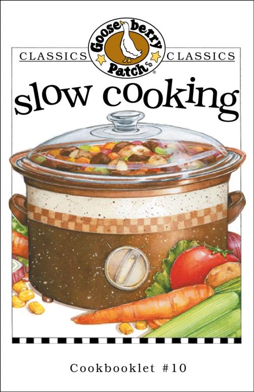 Cover of the book Slow Cooking Cookbook by Gooseberry Patch, Gooseberry Patch