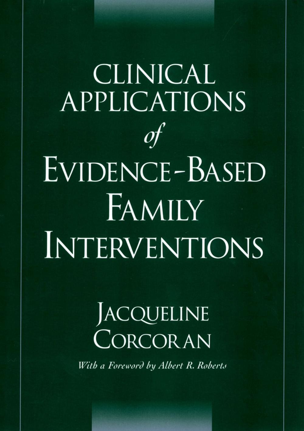Big bigCover of Clinical Applications of Evidence-Based Family Interventions