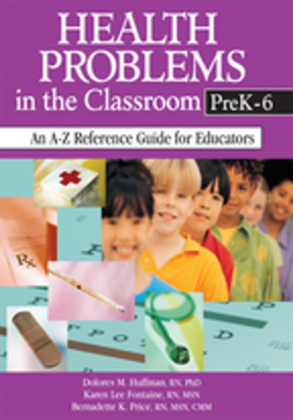 Big bigCover of Health Problems in the Classroom PreK-6