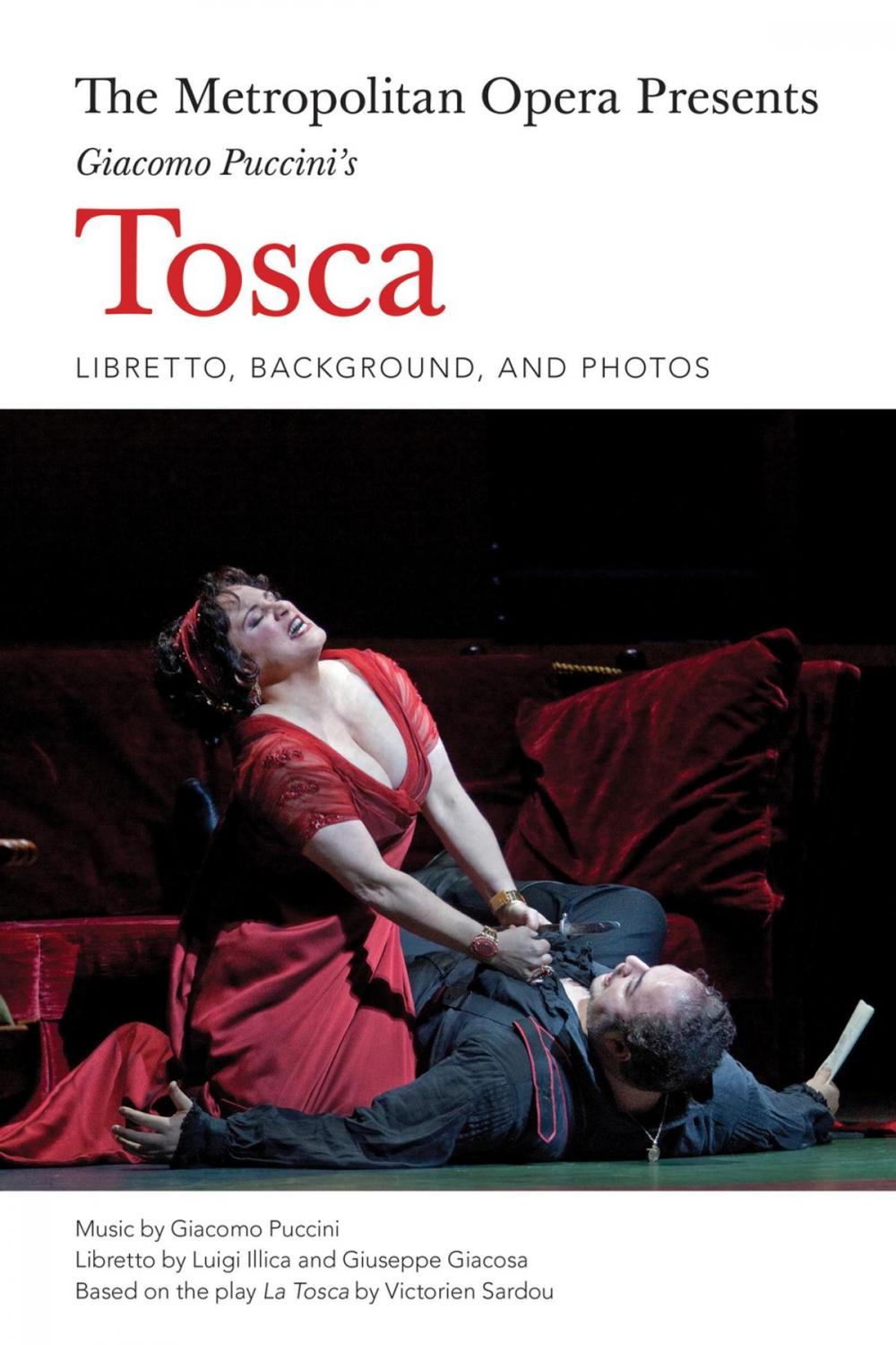 Big bigCover of The Metropolitan Opera Presents: Puccini's Tosca