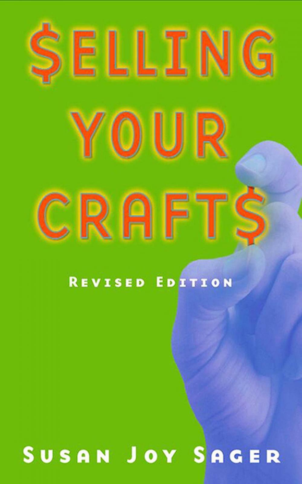 Big bigCover of Selling Your Crafts