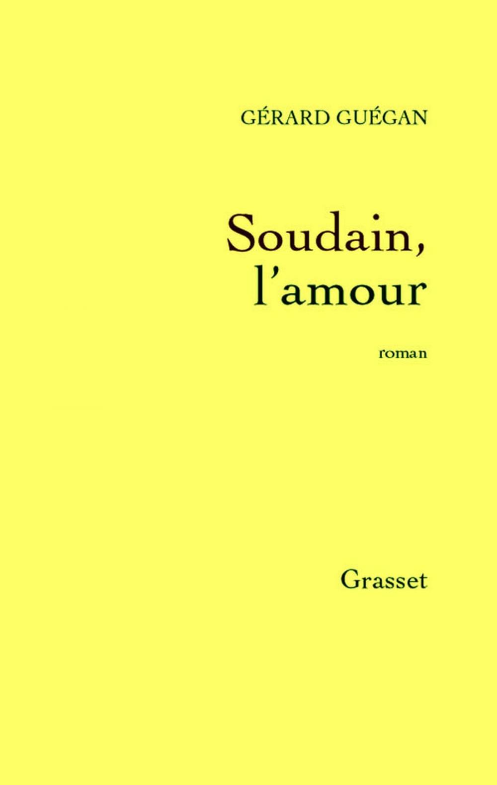 Big bigCover of Soudain, l'amour