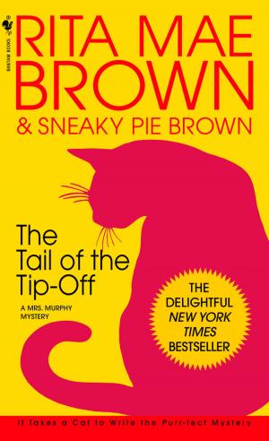 Cover of the book The Tail of the Tip-Off by Danielle Steel