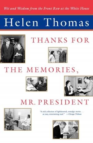 Cover of the book Thanks for the Memories, Mr. President by Ruth Rendell