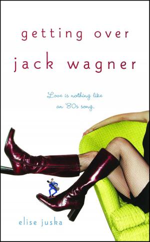 Cover of the book Getting Over Jack Wagner by Pamela Redmond
