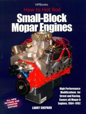 Cover of the book Hot Rod Small Block Mopar Engines HP1405 by Rebecca Mead