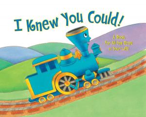Cover of the book I Knew You Could! by Tiffany Strelitz Haber