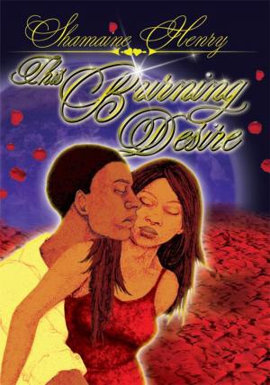 Cover of the book This Burning Desire by Elizabeth Newton