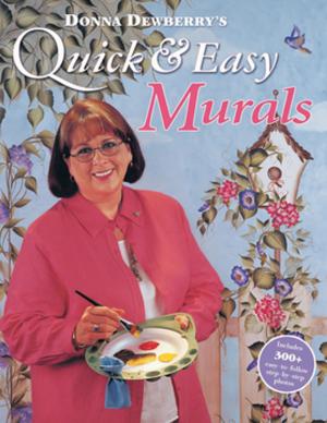 Cover of the book Donna Dewberry's Quick & Easy Murals by Maurice Wozniak