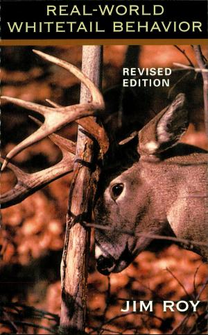 Cover of the book Real World Whitetail Behavior by Mason Houghland