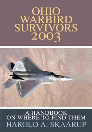 Cover of the book Ohio Warbird Survivors 2003 by Richard Paul Donahue
