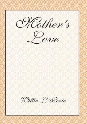 Cover of the book Mother's Love by Terry Horn
