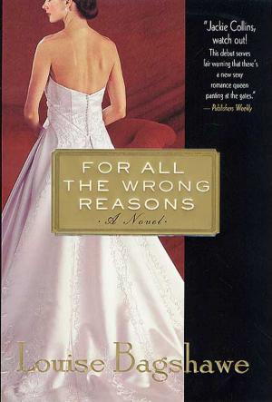 Book cover of For All the Wrong Reasons