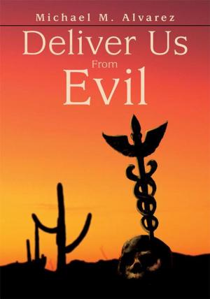 Cover of the book Deliver Us from Evil by Jean Romano