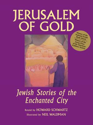 Cover of the book Jerusalem of Gold by Rabbi Jamie S. Korngold