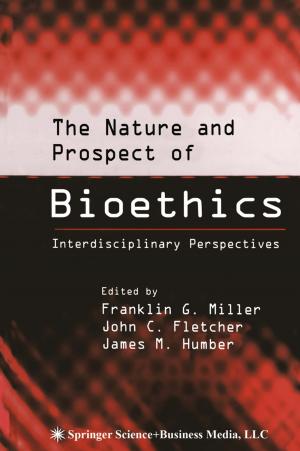 Cover of The Nature and Prospect of Bioethics