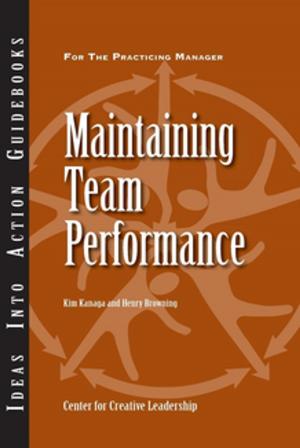 Cover of the book Maintaining Team Performance by Gurvis, Patterson
