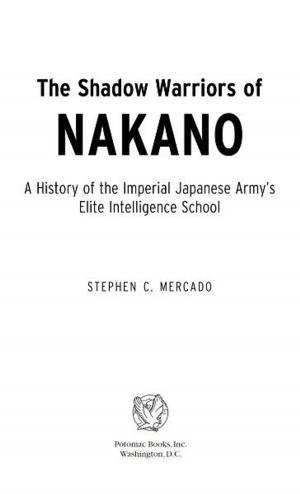 Cover of the book The Shadow Warriors of Nakano by William McDonald Wallace