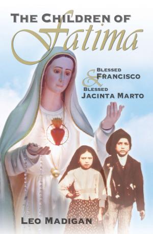 Cover of the book The Children of Fatima by Mike Carotta, EdD