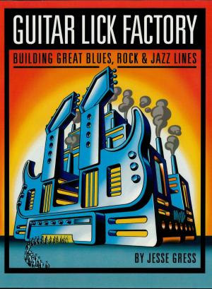 Cover of the book Guitar Lick Factory by Tony Bacon
