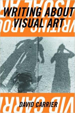 Cover of the book Writing about Visual Art by Sarah J. Tugman, Leonard D. DuBoff