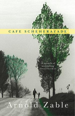 Cover of the book Cafe Scheherazade by Jessica Rudd