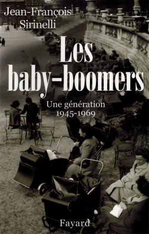 Cover of the book Les Baby-boomers by Max Gallo