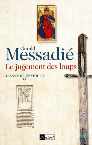 Cover of the book Jeanne de l'Estoille T2 by Gilbert Sinoué