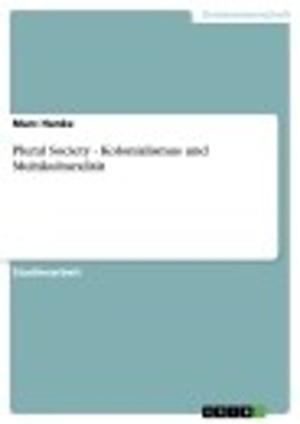 Cover of the book Plural Society - Kolonialismus und Multikulturalität by Nadja Leue