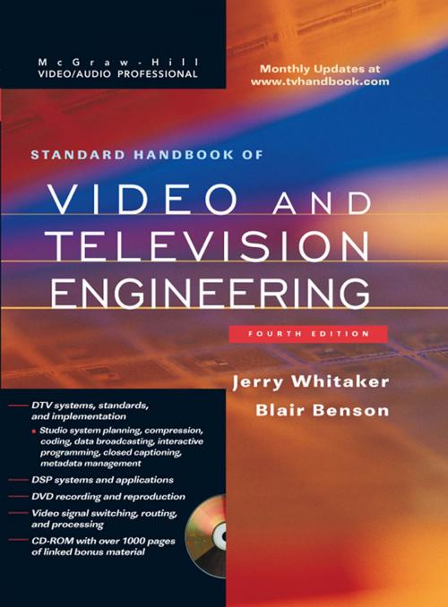Cover of the book Standard Handbook of Video and Television Engineering by Jerry C. Whitaker, Blair K. Benson, McGraw-Hill Education