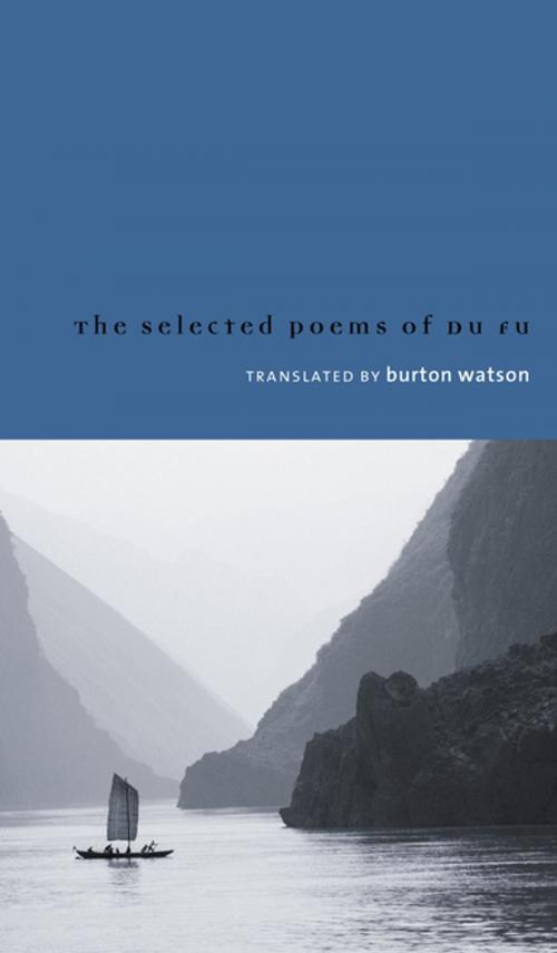Cover of the book Selected Poems of Du Fu by , Columbia University Press