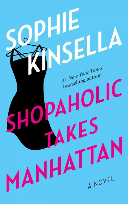 Cover of the book Shopaholic Takes Manhattan by Sophie Kinsella, Random House Publishing Group