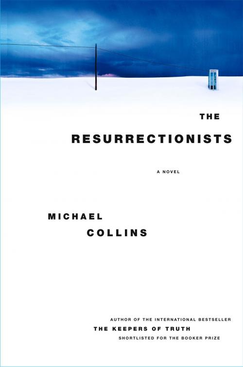 Cover of the book The Resurrectionists by Michael Collins, Scribner