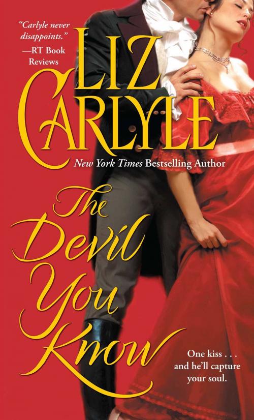 Cover of the book The Devil You Know by Liz Carlyle, Pocket Books