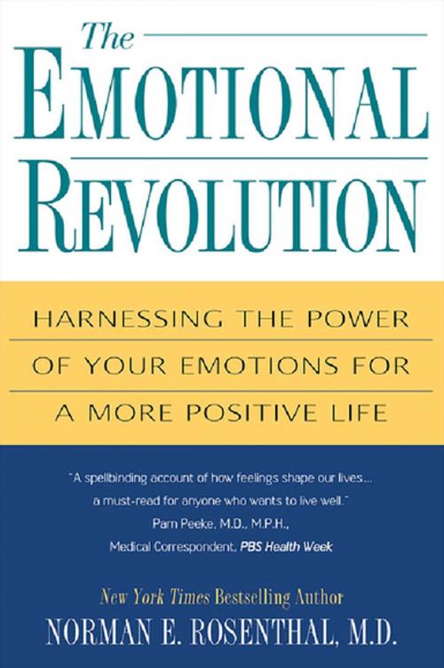 Cover of the book The Emotional Revolution: by Norman E. Rosenthal, Citadel Press