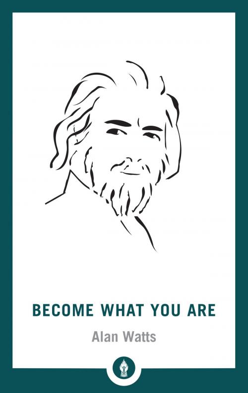 Cover of the book Become What You Are by Alan W. Watts, Shambhala