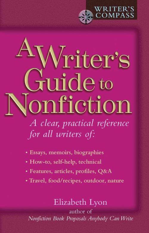 Cover of the book Writer's Guide to Nonfiction by Elizabeth Lyon, Penguin Publishing Group