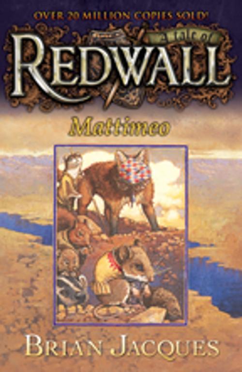 Cover of the book Mattimeo by Brian Jacques, Penguin Young Readers Group