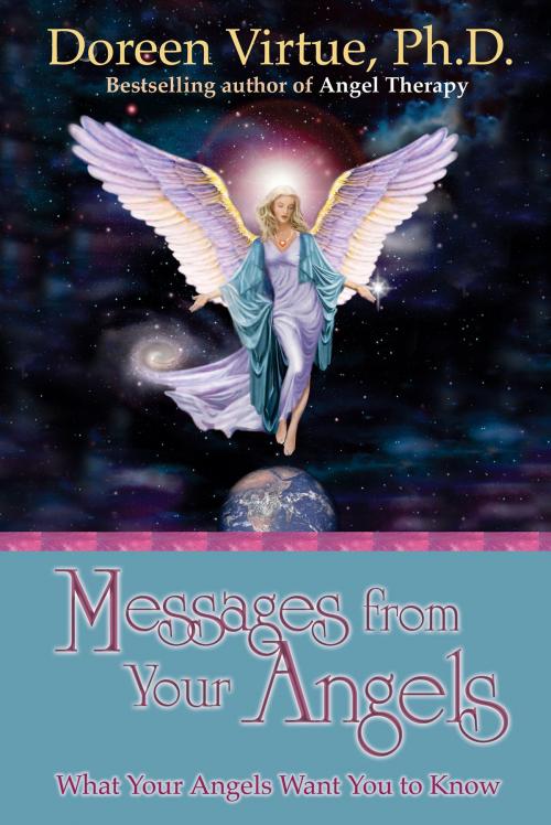 Cover of the book Messages from Your Angels by Doreen Virtue, Hay House