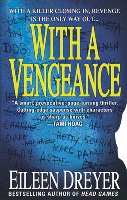 Cover of the book With a Vengeance by Eileen Dreyer, St. Martin's Press