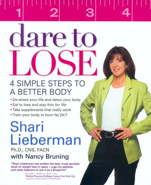 Cover of the book Dare to Lose PA by Shari Lieberman, Nancy Pauling Bruning, Penguin Publishing Group