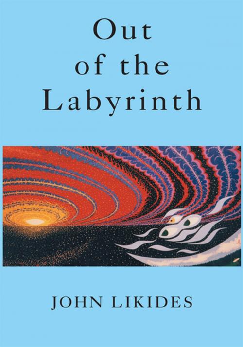 Cover of the book Out of the Labyrinth by John Likides, Xlibris US