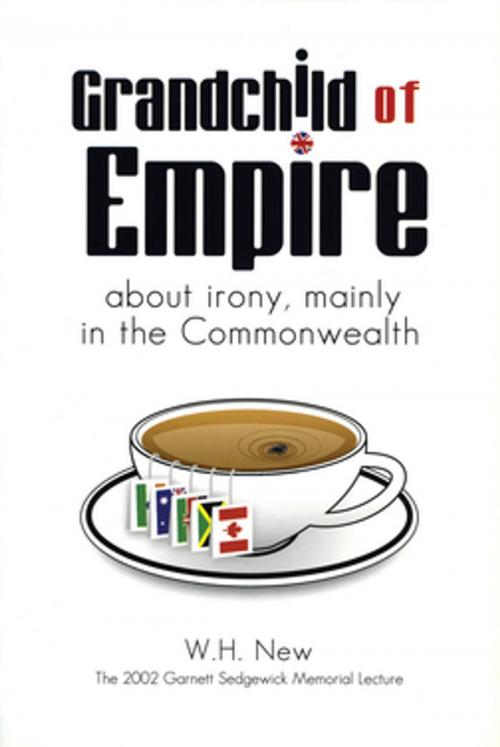 Cover of the book Grandchild of Empire by W. H. New, Ronsdale Press