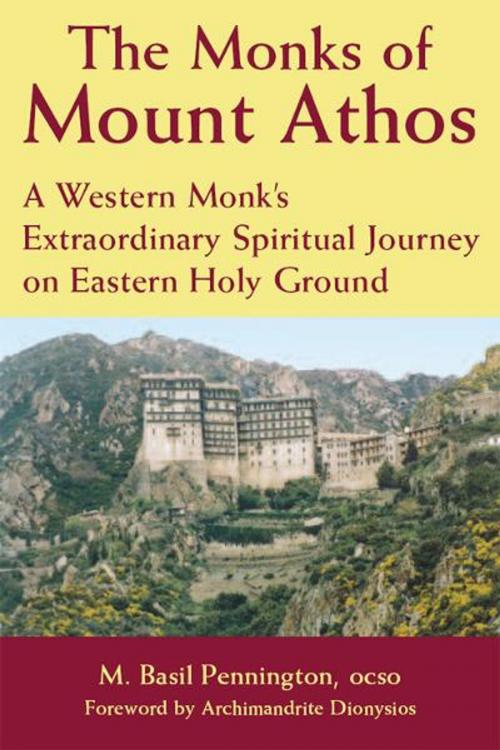Cover of the book Monks of Mount Athos: A Western Monk's Extraordinary Spiritual Journey on Eastern Holy Ground by M. Basil Pennington, SkyLight Paths Publishing