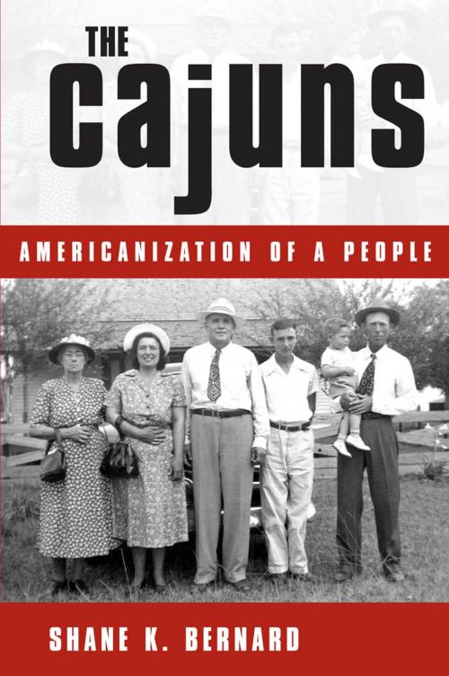 Cover of the book The Cajuns by Shane K. Bernard, University Press of Mississippi