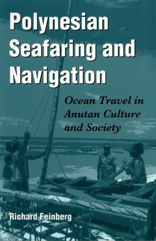Cover of the book Polynesian Seafaring and Navigation by Richard Feinberg, The Kent State University Press