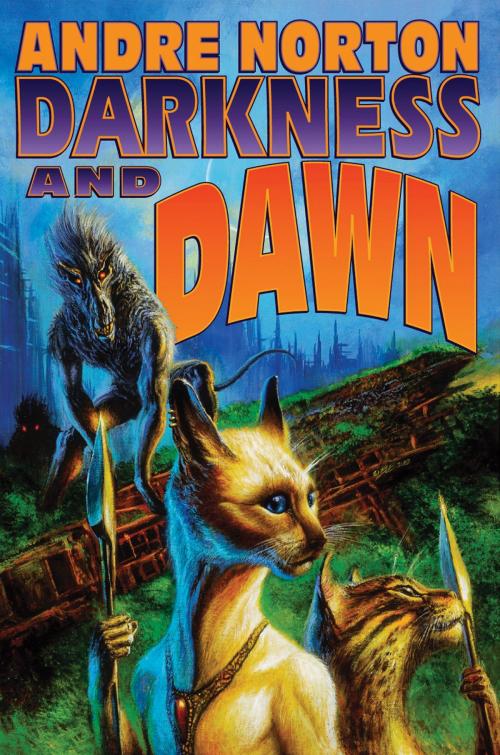 Cover of the book Darkness and Dawn by Andre Norton, Baen Books
