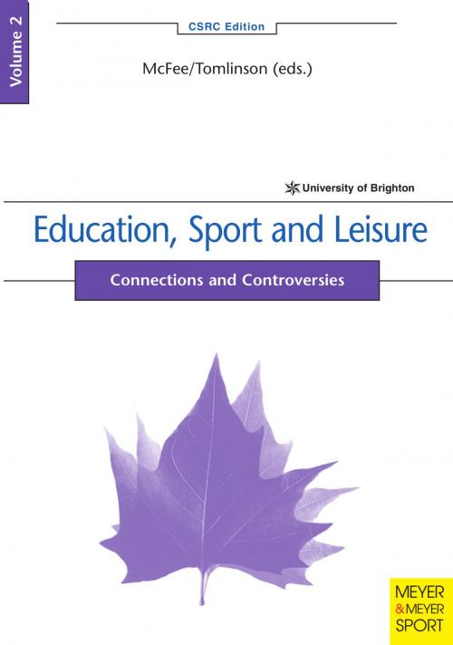 Cover of the book Education, Sport and Leisure by Graham McFee, Alan Tomlinson, Cardinal Publishers Group