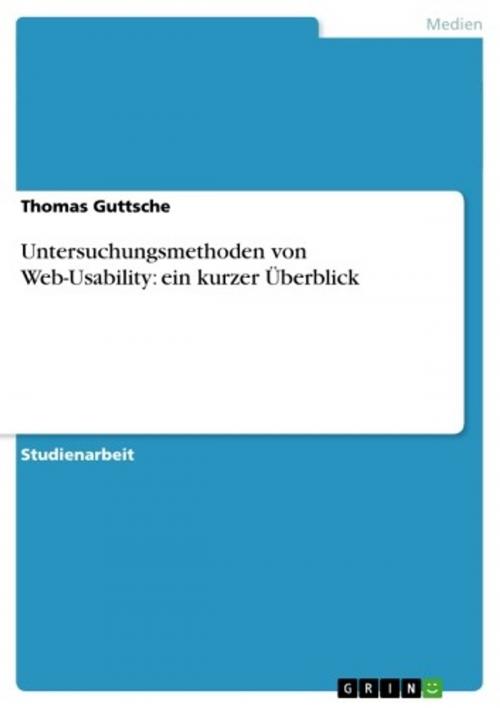 Cover of the book Untersuchungsmethoden von Web-Usability: ein kurzer Überblick by Thomas Guttsche, GRIN Verlag
