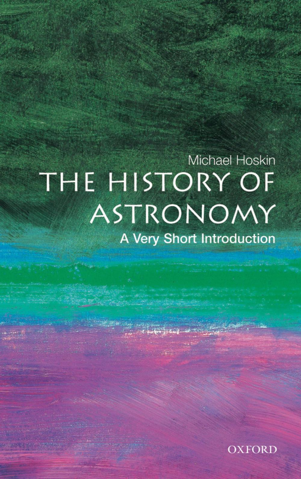 Big bigCover of The History of Astronomy: A Very Short Introduction